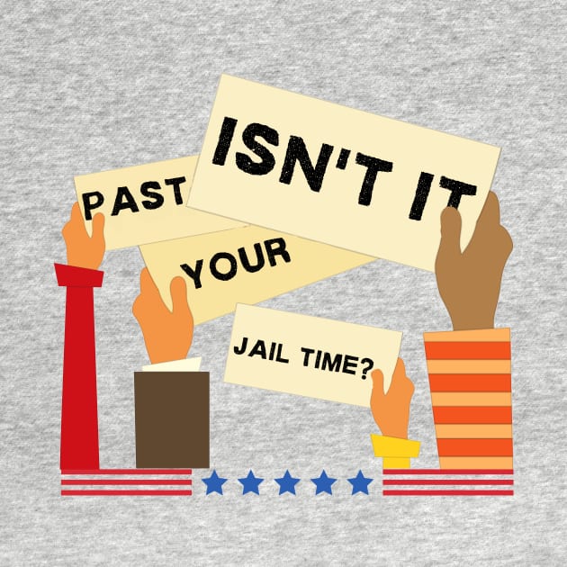 civilians saying isn't it past your jail time by TreSiameseTee